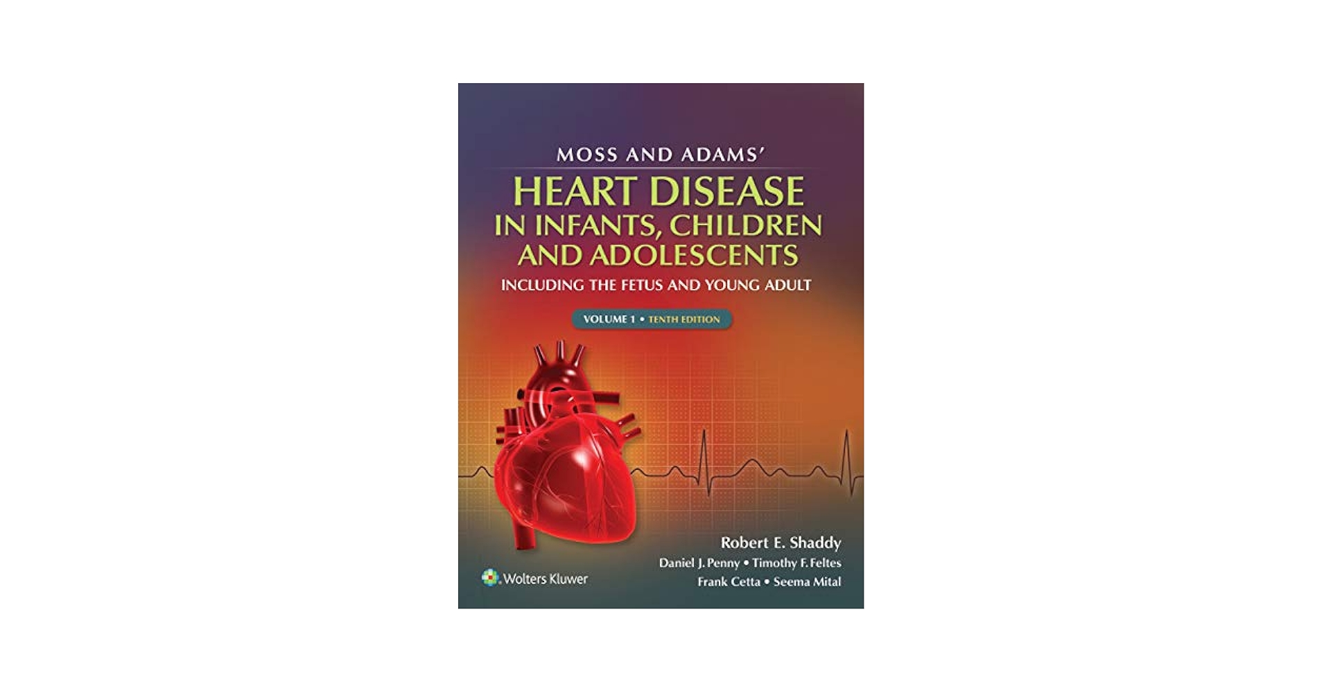 Amazon.com: Moss & Adams' Heart Disease in Infants, Children